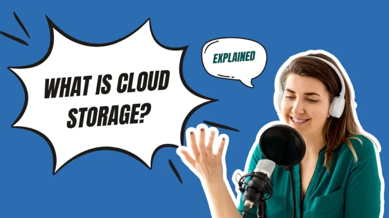 Cloud Storage Explained