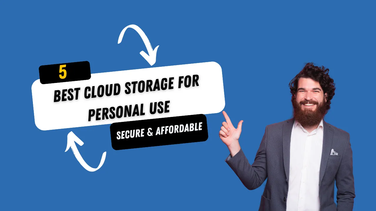 Best Cloud Storage for Personal Use